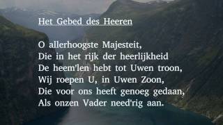 Het Gebed des Heeren [upl. by Kam]