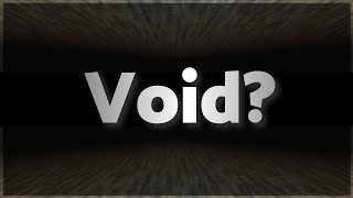 What is void [upl. by Nordin]