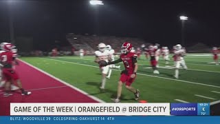 Bridge City High School takes out Orangefield 287 in The Bayou Bowl inthe week 3 Game of the Week [upl. by Riccardo]