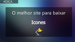 O Melhor Site Para Baixar Icones [upl. by Vivyanne430]