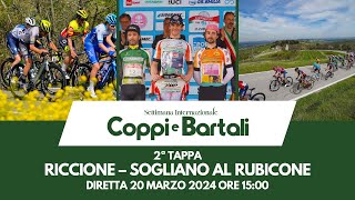 Settimana Internazionale Coppi e Bartali 2024  2ª tappa  Riccione – Sogliano al Rubicone [upl. by Pauli]