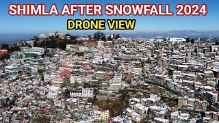 shimla snowfall drone video  shimla drone view  shimla latest video  shimla today  shimla 2024 [upl. by Rehpotsirk]