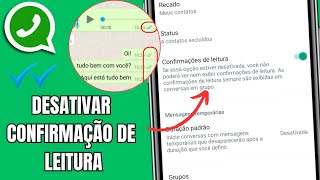 COMO DESATIVAR CONFIRMAÃ‡ÃƒO DE LEITURA E ONLINE DO WHATSAPP [upl. by Eberhart]