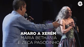 Maria Bethânia e Zeca Pagodinho  Amaro a Xerém Vídeo Oficial [upl. by Fadil]