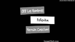 088 Los Hombres Pollerita [upl. by Imhskal]