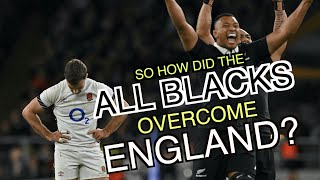 So how did the All Blacks overcome England  Analysis  Autumn Nations Series 2024 [upl. by Aihsad]