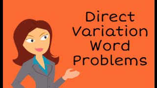 Direct Variation Word Problems [upl. by Tallbot216]