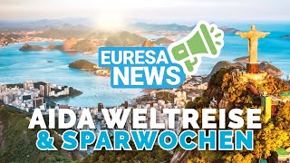 AIDA News Weltreise 2024 und Sparwochen [upl. by Anayra688]