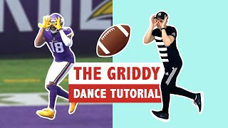 NFL “The Griddy” Celebration Dance  Easy Step By Step Dance Tutorial [upl. by Nnek762]