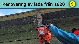 Renovering av lada från 1820 Del 9 [upl. by Lonny]