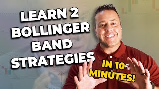 Learn 2 Bollinger Band Strategies In 10 Minutes MUST WATCH [upl. by Horodko]