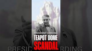 Warren G Harding and the Teapot Scandal [upl. by Amocat]