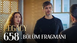 Emanet 658 Bölüm Fragmanı  Legacy Episode 658 Promo [upl. by Ellessig]