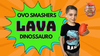 Mundo do Davi  Abrindo Ovo Smashers Lava [upl. by Neille518]