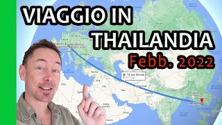 VIAGGIO IN THAILANDIA  10 Febbraio 2022  Thailand Pass [upl. by Scribner]