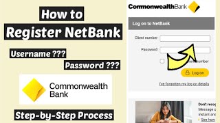 Commonwealth Internet Banking Register  Commbank NetBank User Id and Password Sign up Generate [upl. by Elletse265]