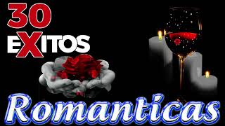 💞 MUSICA ROMANTICAS VIEJITAS PERO BONITAS  30 EXITOS ROMANTICAS GRUPERAS SOLO PARA ENAMORADOS [upl. by Rizika814]