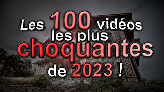 Les 100 vidéos les plus CHOQUANTES de 2023 [upl. by Shaffer984]