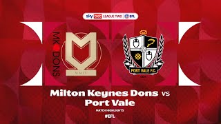 MK Dons v Port Vale Highlights [upl. by Engud]