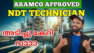 ARAMCO APPROVED NDT TECHNICIAN JOB DETAILS IN MALAYALAM saudiarabia viral vlog offshore [upl. by Earb]