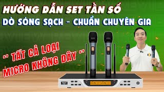 HƯỚNG DẪN Set Tần Số Micro Siêu Đơn Giản Bí Quyết Dò Sóng Sạch Chuẩn Chuyên Gia Với Vatasa T900 New [upl. by Ridgley]