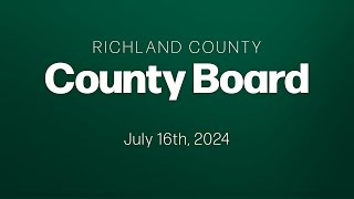 Richland County Board  20240716 [upl. by Sualk322]