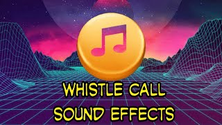 whistle call sound effect non copyright [upl. by Busey]