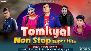 Jitendra Tomkyal New Kumaoni Non Stop Hit Songs  2022  Jst Entertainment [upl. by Gudrin239]