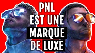 Comment PNL est devenu une marque de luxe  Analyse Marketing [upl. by Pax]