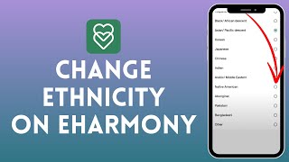 How to Change Ethnicity in eHarmony  Update Your Profile Information 2024 [upl. by Mauer324]