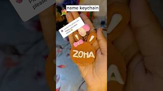 Name keychain with clay ✨💐💗🫶🏻 [upl. by Kenwood]