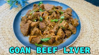 Beef liver Masala  Goan Style  Goan Recipe by Ageema Vaz [upl. by Ardnajela]