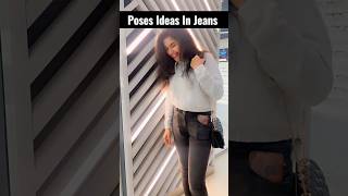 Poses ideas in Jeans ☺️ ytshorts shorts trending [upl. by Ciel]