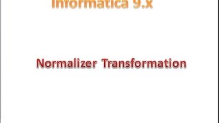 Informatica Training Normalizer Transformation [upl. by Alderson]