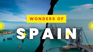 WONDERS OF SPAIN [upl. by Daukas]