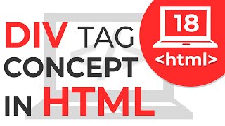 18 Div tag in HTML  How div tag works  Learn HTML  HTML Tutorial [upl. by Ahto]