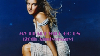 CELINE DION  Tibute to My Heart Will Go On 20th anniversary Edition [upl. by Giffie]