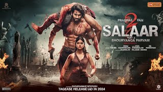 Salaar Part 2  Hindi Trailer l Prabhas l Shruti Hassan l Prashanth Neel l Prithviraj Sukumar [upl. by Ardle583]