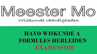 Formules herleiden havo A EXAMENSTOF [upl. by Huntley]