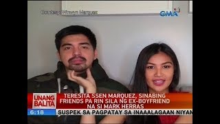 UB Teresita Ssen Marquez sinabing friends pa rin sila ng exboyfriend na si Mark Herras [upl. by Naillik]