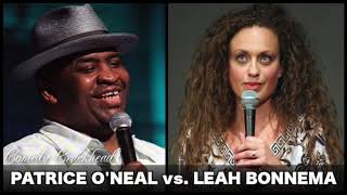 Patrice ONeal vs Leah Bonnema [upl. by Dode]