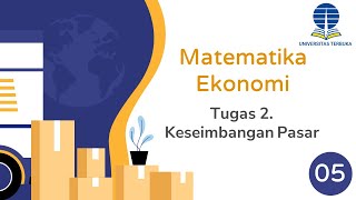 58 Tugas 2 Keseimbangan Pasar Matematika Ekonomi ESPA 4122 [upl. by Debbie734]