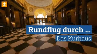 🎬 Rundflug durch das Kurhaus  Landeshauptstadt Wiesbaden [upl. by Ronoc]