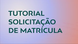 Tutorial de Solicitação de Matrícula na Rede Estadual de Ensino  2023 [upl. by Yrovi]