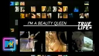 MTV True Life Im a Beauty Queen 2002 full episode [upl. by Hgalehs]