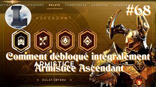 68 Godfall quotComment débloqué intégralement Armisticequot  Ascendant FR [upl. by Jeanna]