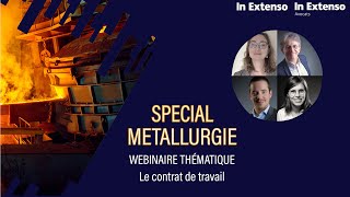 Webinaire métallurgie thème  le contrat de travail [upl. by Alrep650]