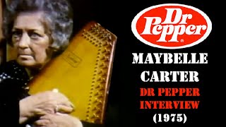 Maybelle Carter  Dr Pepper Interview 1975 RARE [upl. by Verdi306]