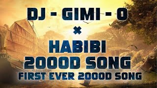 DJGIMIO × HABIBI REMIX 2000D SONG  Shreyas 2000D songs habibi djgimio trending 2000d [upl. by Llaccm]