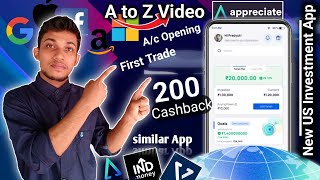 appreciate US investment App A to Z complete video indmoney investing trading appreciate [upl. by Nnaeilsel]